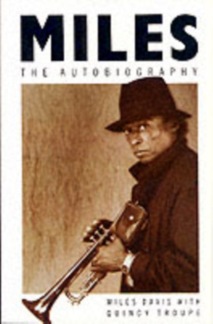 Miles : The Autobiography-9780330313827