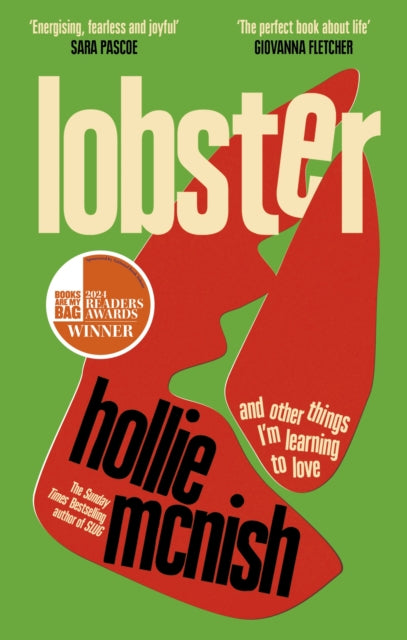 Lobster : and other things I’m learning to love: 'energising, fearless and joyful' Sara Pascoe-9780349726656