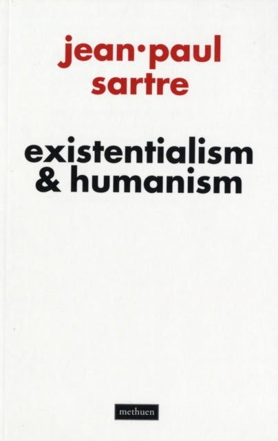 Existentialism and Humanism-9780413776396