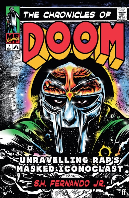 The Chronicles of DOOM : Unravelling Rap's Masked Iconoclast-9780571392124