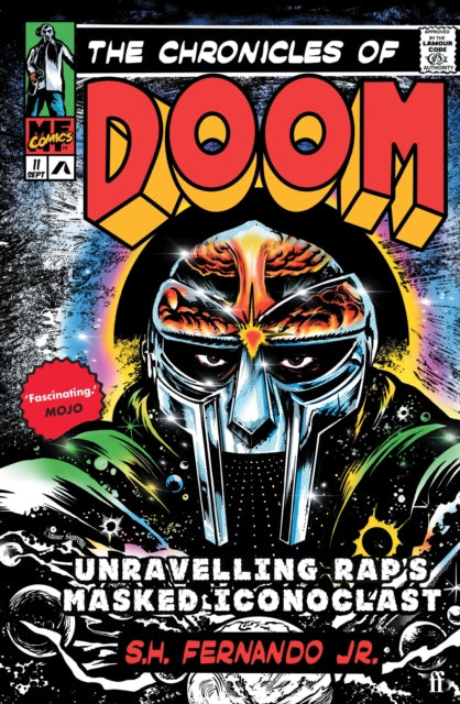The Chronicles of DOOM : Unravelling Rap's Masked Iconoclast-9780571392131