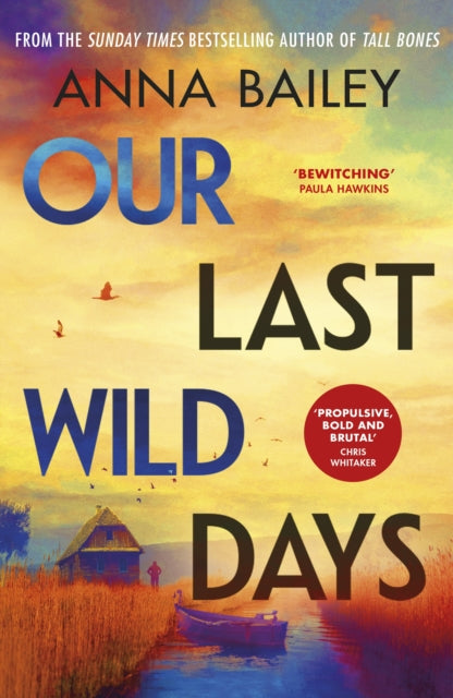Our Last Wild Days-9780857527400