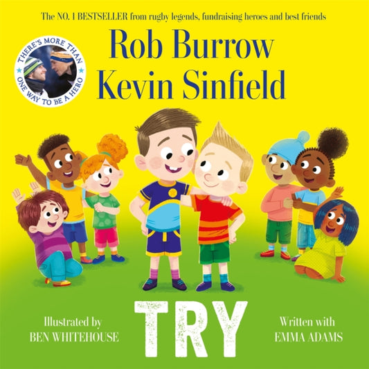 Try : The number 1 bestselling book about friendship by rugby legends and best friends Rob Burrow and Kevin Sinfield-9781035042319