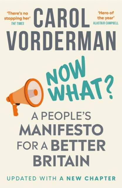 Now What? : A People's Manifesto for a Better Britain-9781035421268
