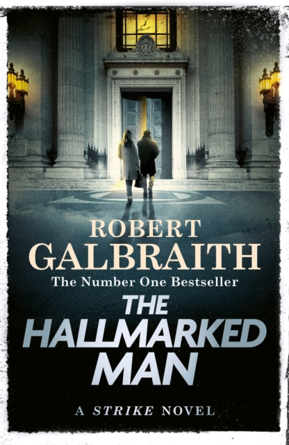 The Hallmarked Man : Cormoran Strike Book 8-9781408723784