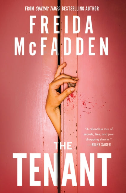 The Tenant : The Instant Sunday Times Bestseller! A Dark & Twist-Laden Psychological Thriller from the Author of The Housemaid Books-9781464228629