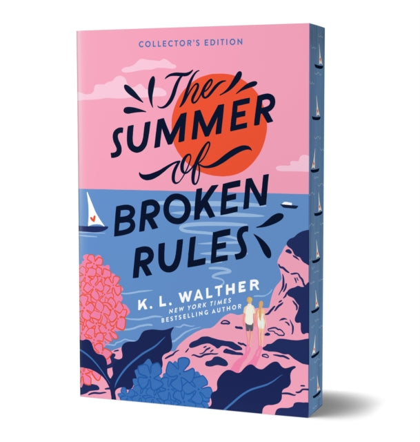 The Summer of Broken Rules (Collector's Edition) : A Feel-Good Young Adult Holiday Romance-9781464247880