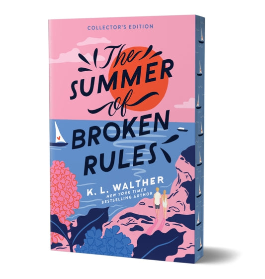 The Summer of Broken Rules (Collector's Edition) : A Feel-Good Young Adult Holiday Romance-9781464247880
