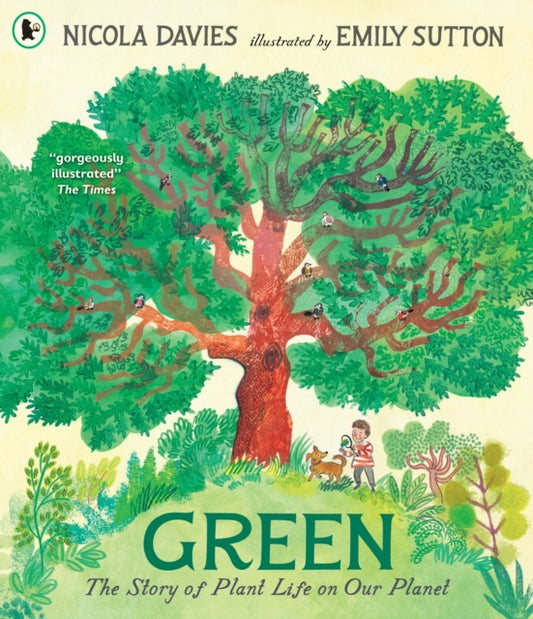 Green: The Story of Plant Life on Our Planet-9781529523591
