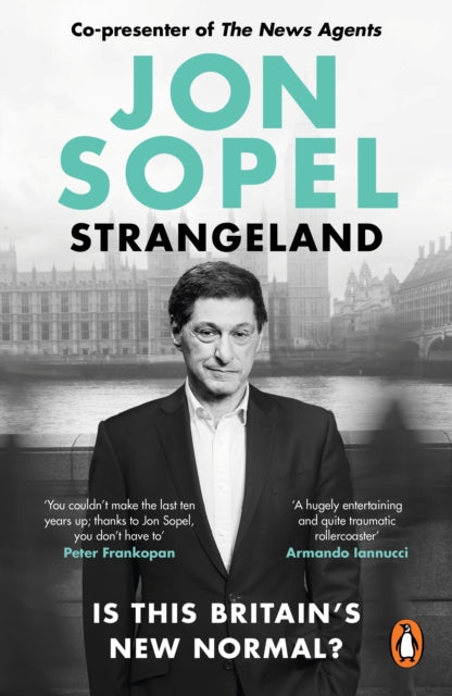 Strangeland : How Britain Stopped Making Sense-9781529938418
