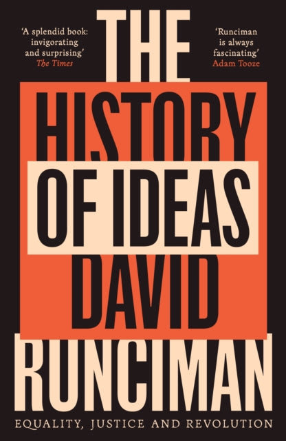The History of Ideas : Equality, Justice and Revolution-9781800815926