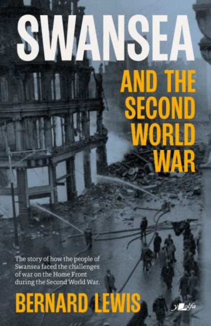 Swansea and the Second World War-9781800994409