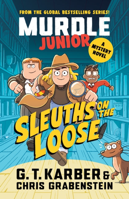Murdle Junior Mysteries: Sleuths on the Loose : A Mystery Novel-9781805223900
