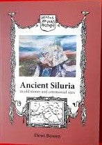 Ancient Siluria: Its Stones and Ceremonial Sites