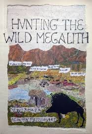 Hunting the Wild Megalith