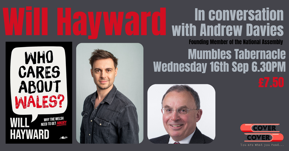 Will Hayward and Andrew Davies: Who Cares About Wales?
