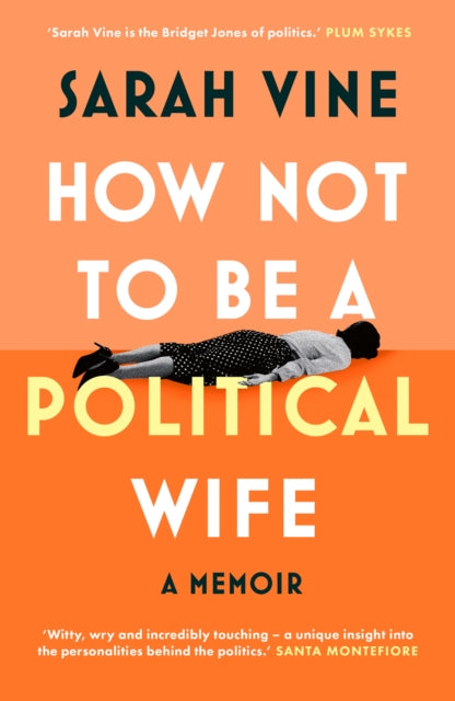 How Not to Be a Political Wife-9780008746575