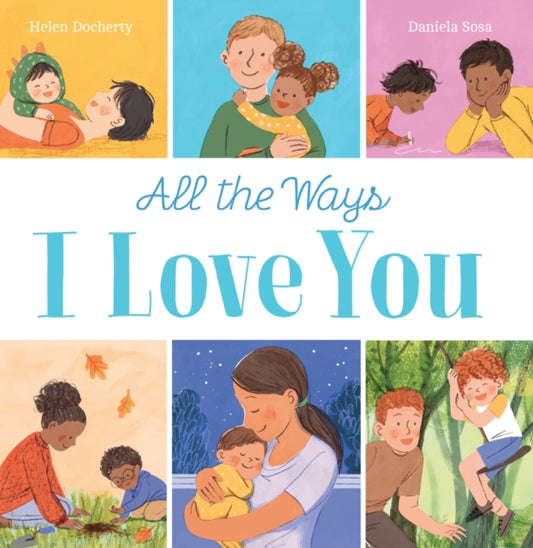 All the Ways I Love You (HB)-9780702315206