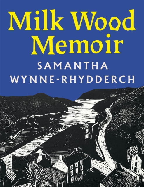 Milk Wood Memoir-9781035091072